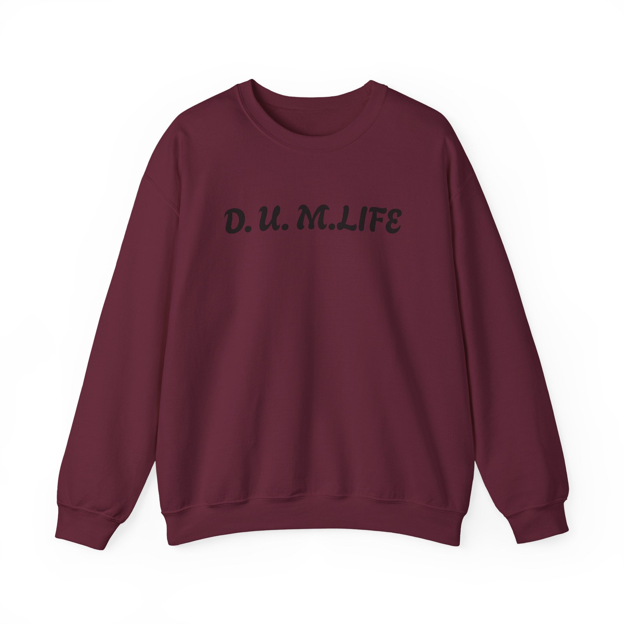 D.U.M. LIFE Crewneck Sweatshirt — Dreaded Urban Male Graphic Crewneck