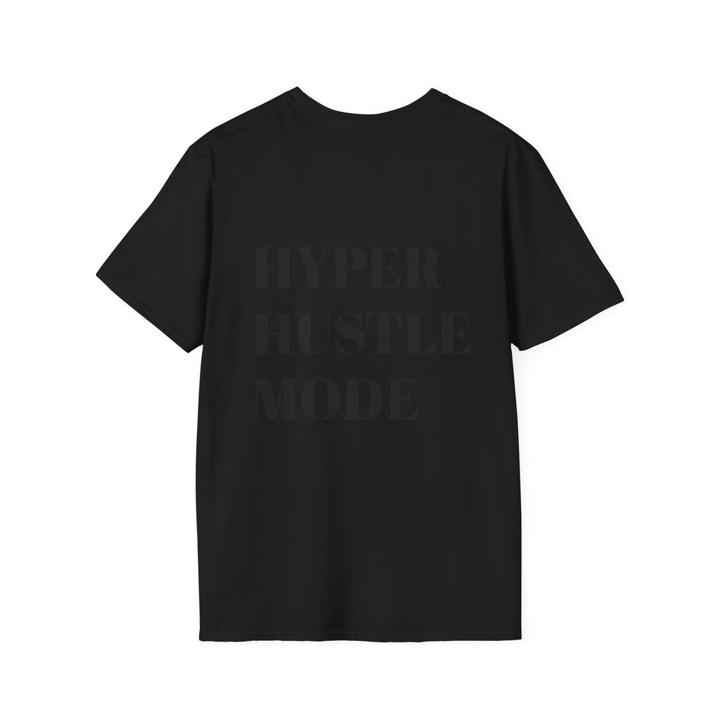HyperHustleMode T-Shirt