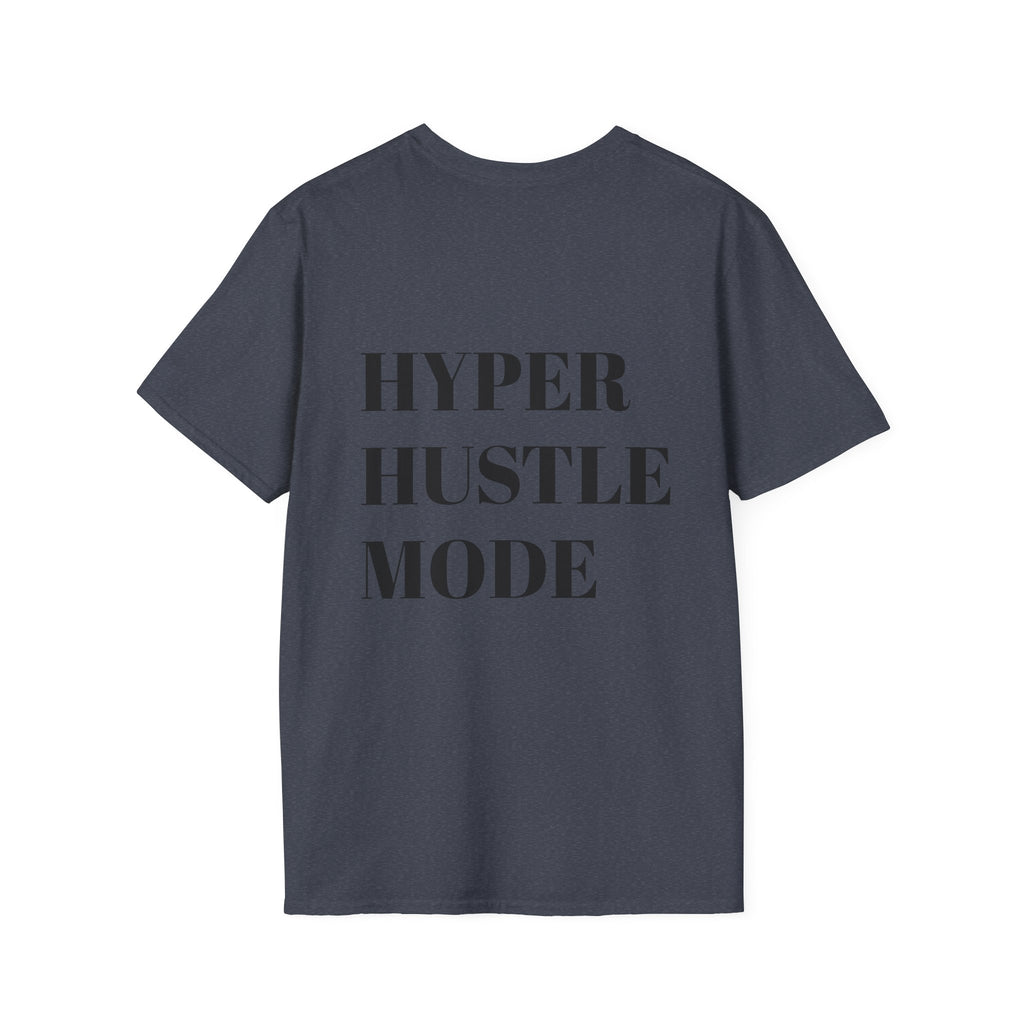 HyperHustleMode T-Shirt