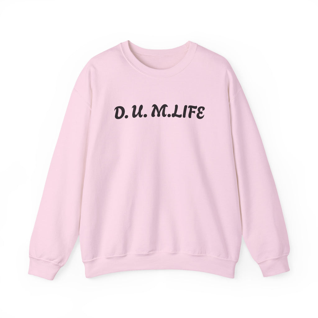 D.U.M. LIFE Crewneck Sweatshirt — Dreaded Urban Male Graphic Crewneck