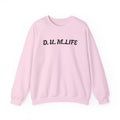 D.U.M. LIFE Crewneck Sweatshirt — Dreaded Urban Male Graphic Crewneck