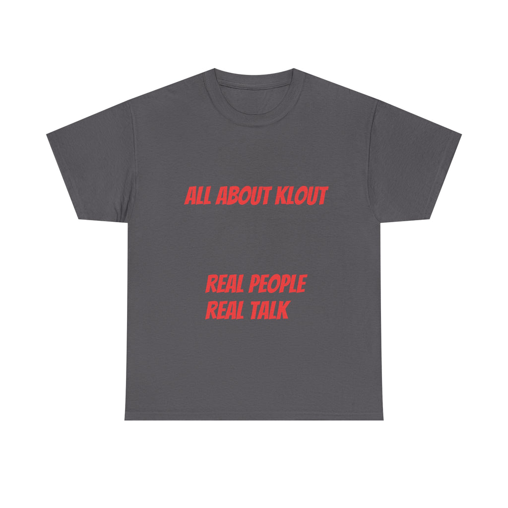 All About Klout Unisex Heavy Cotton Tee