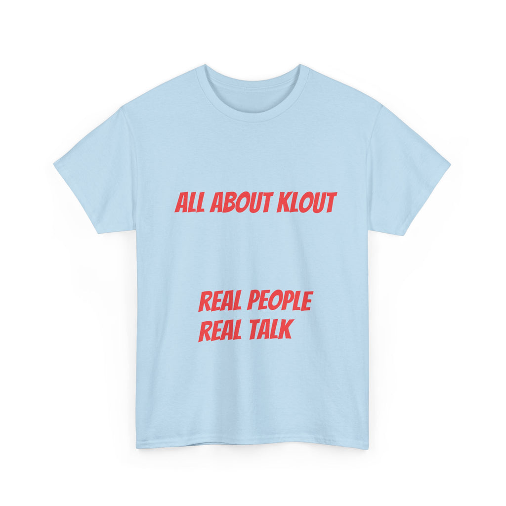 All About Klout Unisex Heavy Cotton Tee