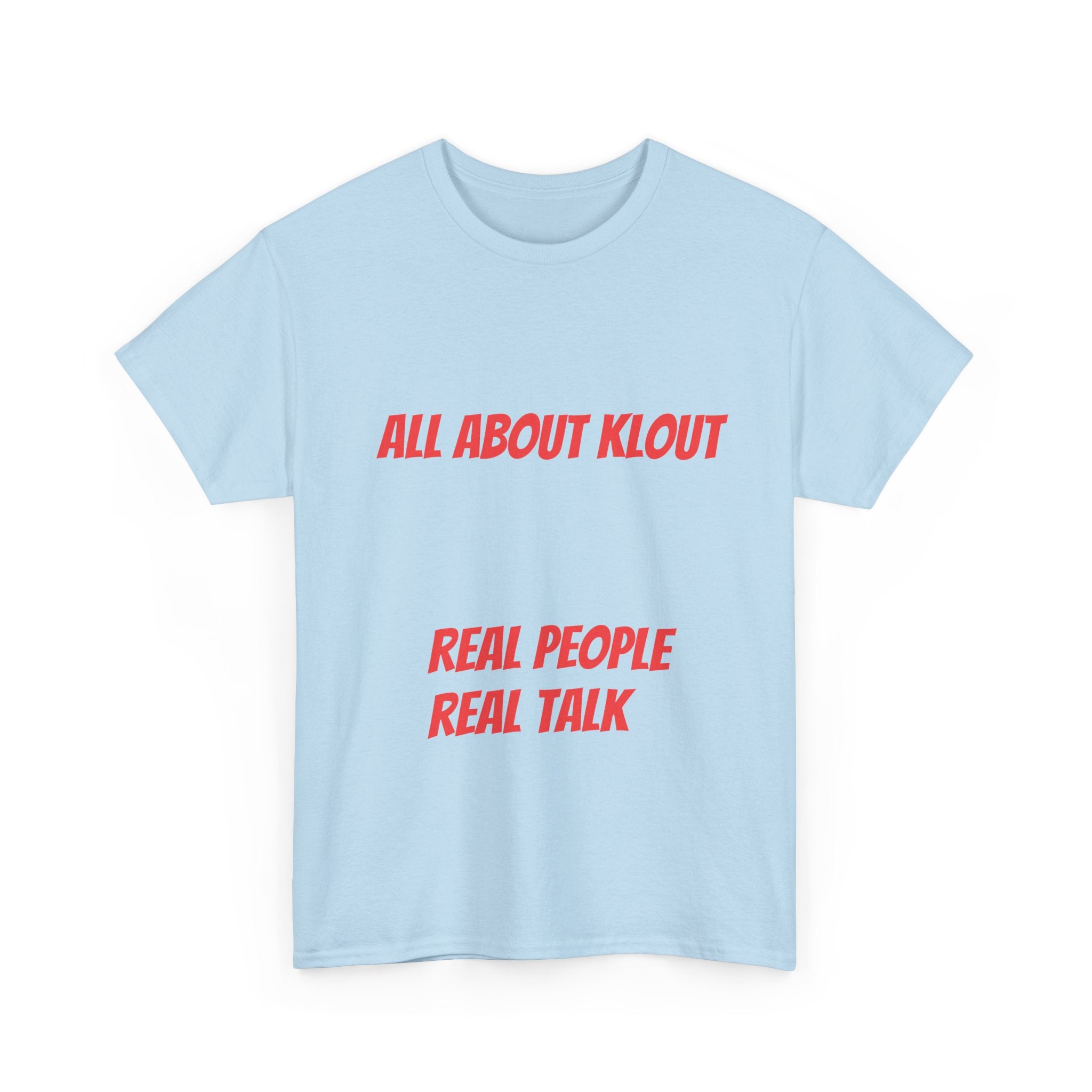 All About Klout Unisex Heavy Cotton Tee