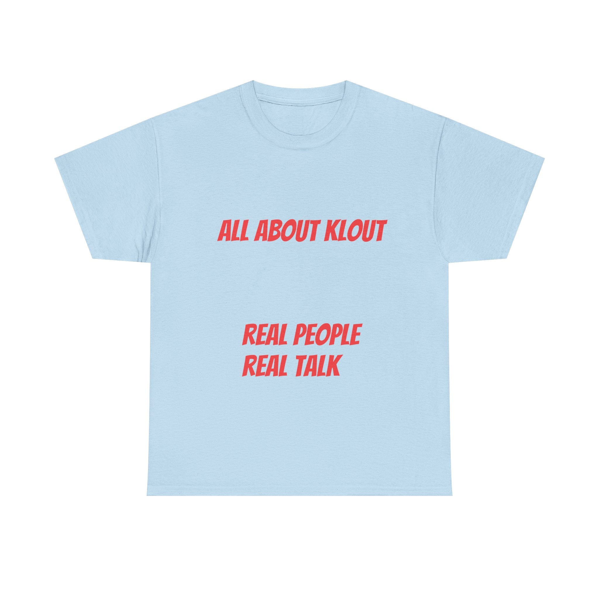 All About Klout Unisex Heavy Cotton Tee