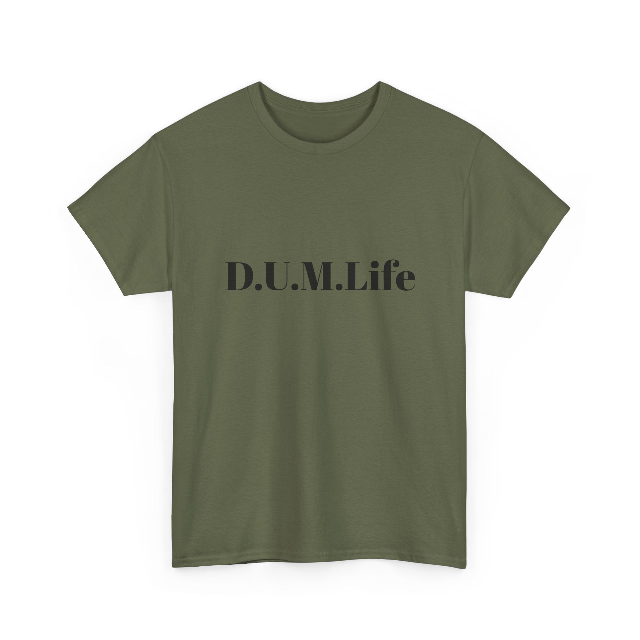 D.U.M. Life T-Shirt — "Dreaded Urban Male" Graphic Tee