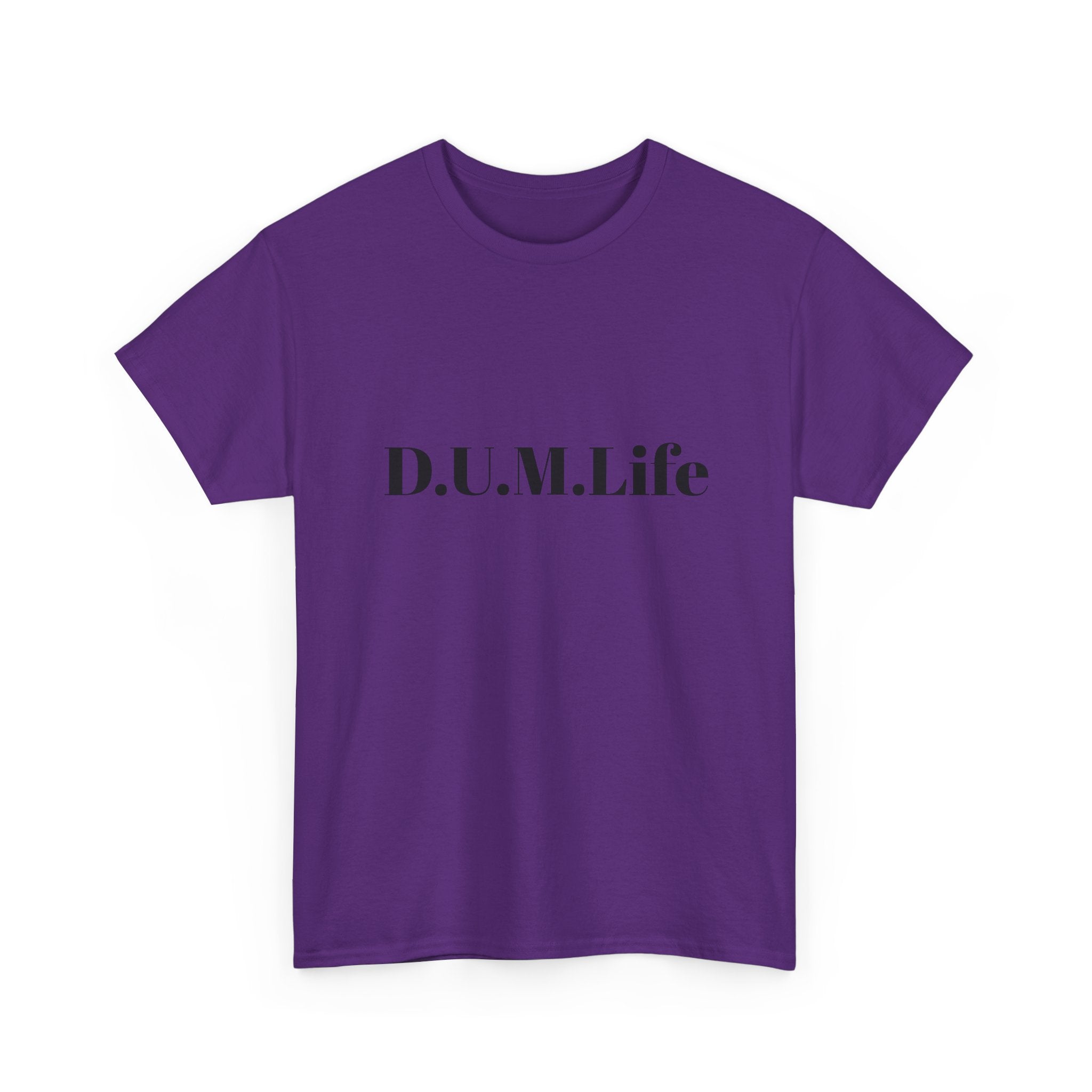 D.U.M. Life T-Shirt — "Dreaded Urban Male" Graphic Tee