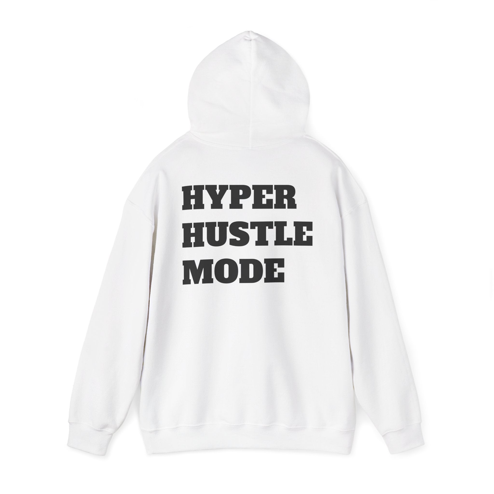 HyperHustleMode Hoodie — Hoodie Back Graphic