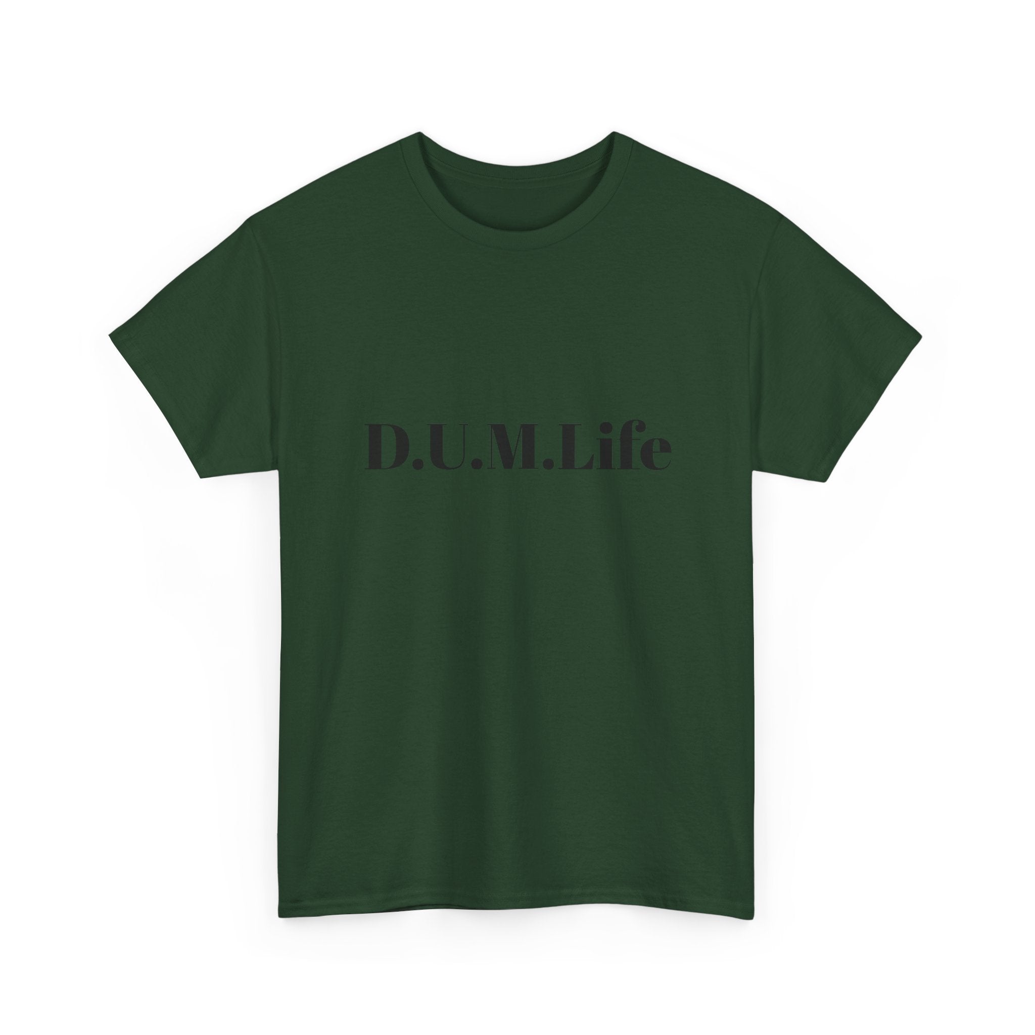 D.U.M. Life T-Shirt — "Dreaded Urban Male" Graphic Tee